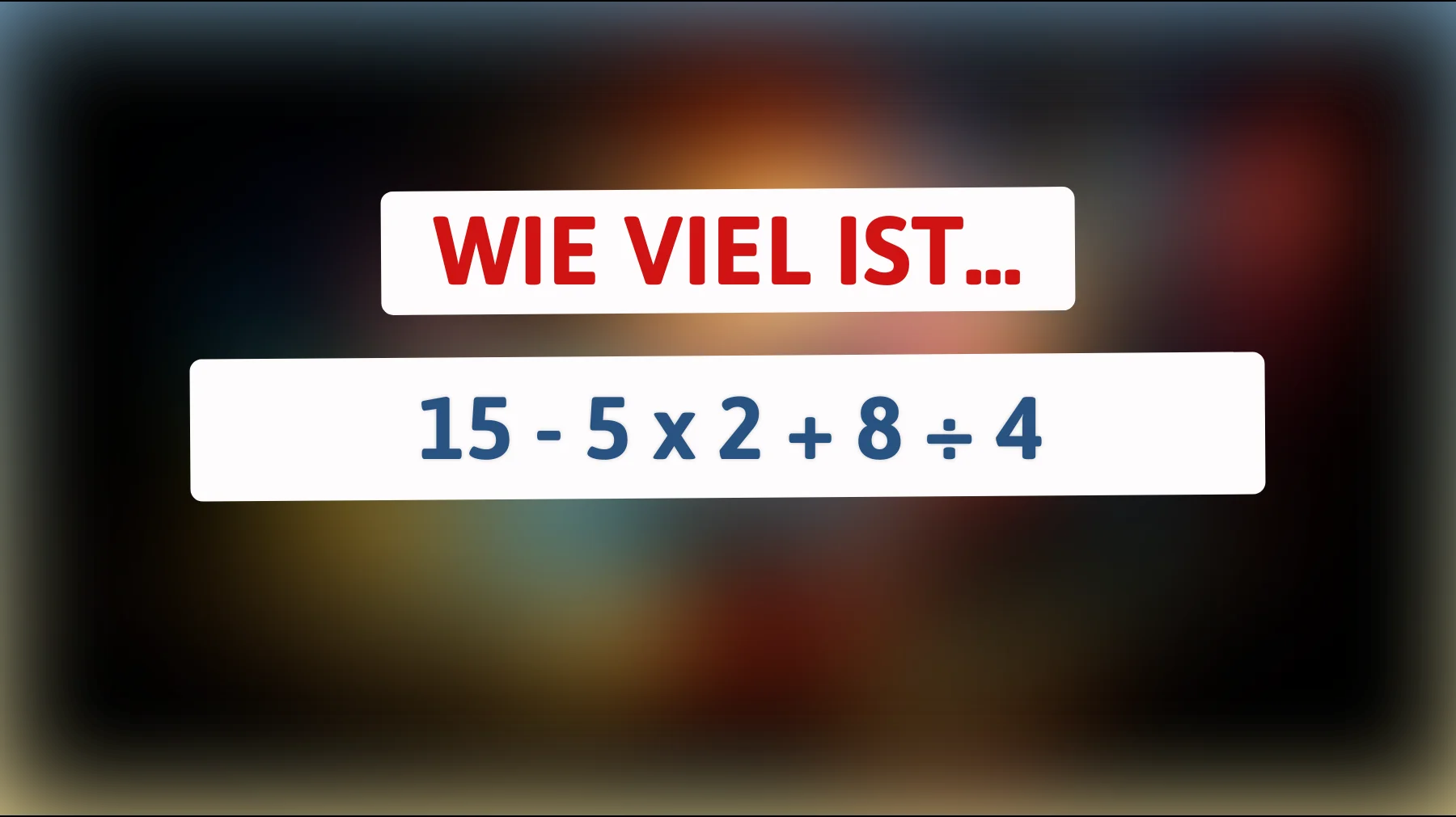 Nur 1% der schlauen Köpfe können dieses Mathe-Rätsel auf Anhieb lösen: Bist du dabei?"