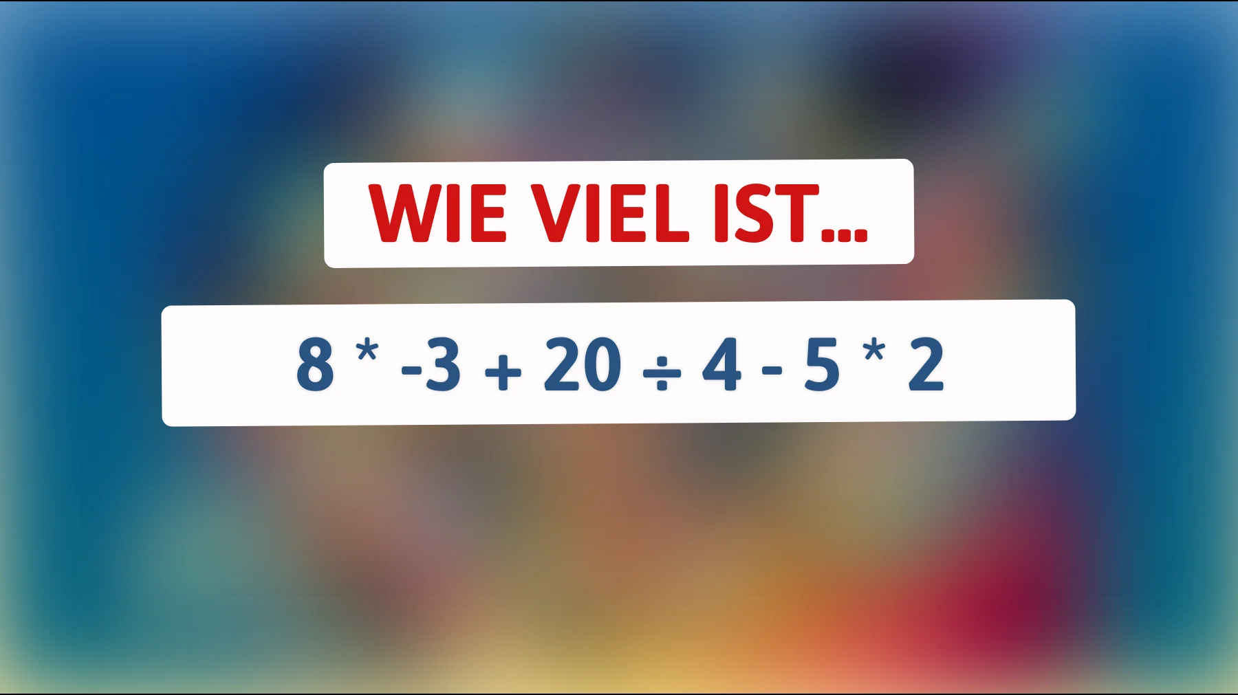 Nur die Klügsten lösen das: schaffst du diese einfache Rechenfalle ohne Fehler?"