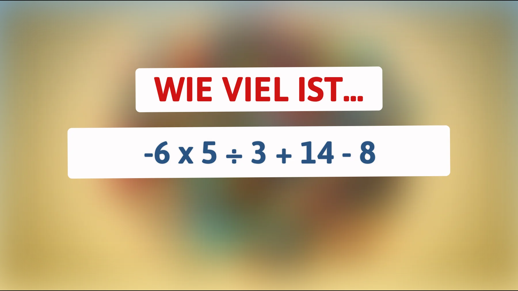 Dieses einfache Rechenrätsel bringt selbst Schlaue ins Stolpern – schaffst du es ohne Fehler?"