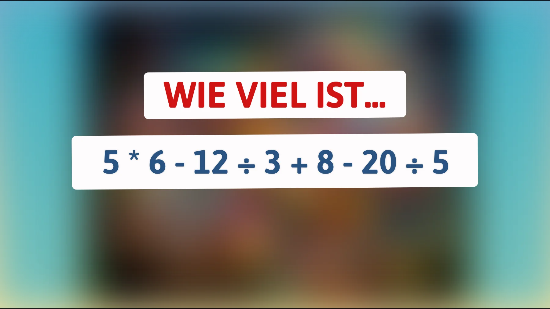 Nur echte Mathe-Asse schaffen das: Kannst du dieses einfache Rätsel richtig lösen?"